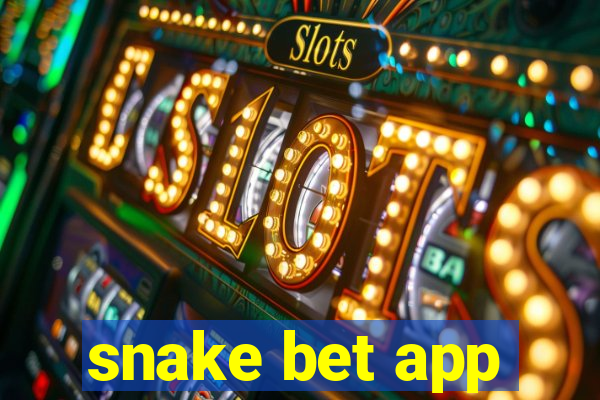 snake bet app